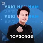 Nghe nhạc Những Bài Hát Hay Nhất Của Yuki Huy Nam - Yuki Huy Nam