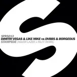 Nghe nhạc Stampede (Major Lazer x P.A.F.F. Remix) (Single) - DVBBS, Borgeous, Dimitri Vegas & Like Mike