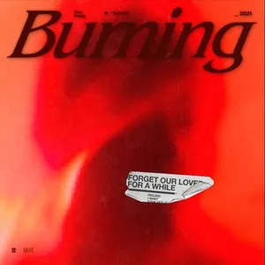 Burning / 炙热 - Tăng Dật Khả (Yico Zeng)