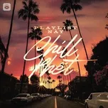 Playlist Này Chill Phết
