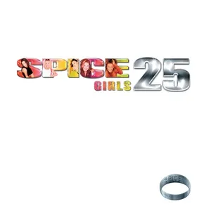 Spice (25th Anniversary) - Spice Girls