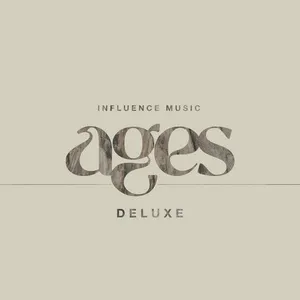 ages (Deluxe / Live) - Influence Music