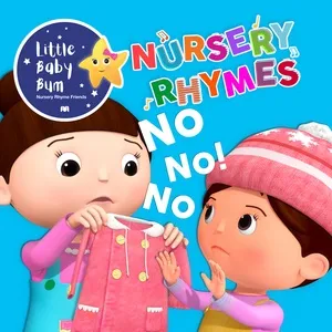 No I Don't Want to Wear That! (Single) - Little Baby Bum Nursery Rhyme Friends