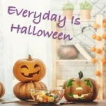 Nghe nhạc Mp3 Everyday Is Halloween online miễn phí