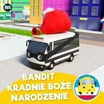 Tải nhạc Bandit kradnie Boże Narodzenie (Single) về điện thoại
