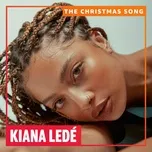 Nghe nhạc The Christmas Song - Kiana Lede
