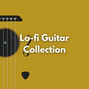 Ca nhạc Lofi Guitar Collection - V.A
