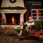 Tải nhạc It ́s Christmas - Björn Skifs
