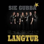 Nghe nhạc Langtur - SIE GUBBA