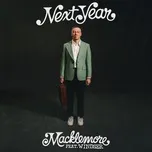 Tải nhạc Next Year (feat. Windser) - Macklemore