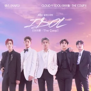 Nghe nhạc Cloud 9 (IDOL: The Coup) (Single) Mp3 hay nhất