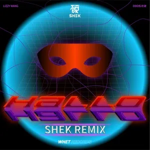 HALLO (feat. ODD) [DJ SHEK Remix] (Single) - Lizzy Wang