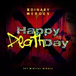 Tải nhạc hay Happy Death Day (Single) Mp3 online