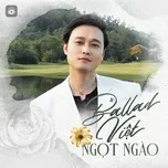 Ballad Việt Ngọt Ngào - V.A