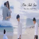 Nghe ca nhạc Bến Tình Sầu - Thắng Trầm, Huỳnh Phong