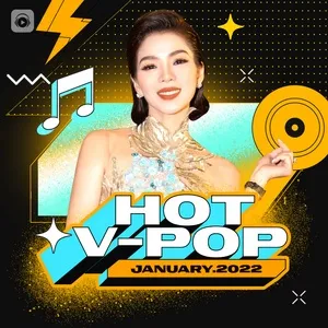 Tải nhạc hot Nhạc Việt Hot Tháng 01/2022 Mp3 về điện thoại