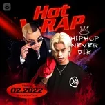 Ca nhạc Nhạc V-Rap Hot Tháng 02/2022 - V.A