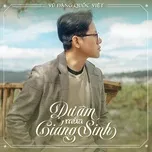 Nghe nhạc Dư Âm Mùa Giáng Sinh (EP) - Vũ Đặng Quốc Việt