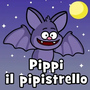 Pippi Il Pipistrello (Single) - Evviva Canzoni per bambini
