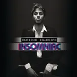 Ca nhạc Insomniac (Re-Lanzamiento Bonus Track) - Enrique Iglesias
