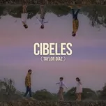 Nghe nhạc Cibeles (Single) - Taylor Diaz