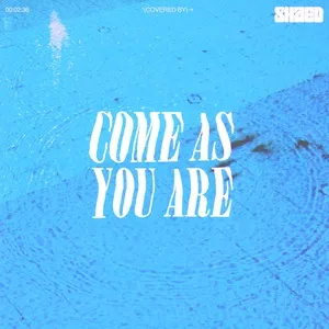 Come As You Are (Single) - Shaed