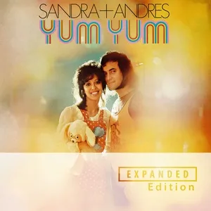 Yum Yum (Expanded Edition) - Sandra & Andres