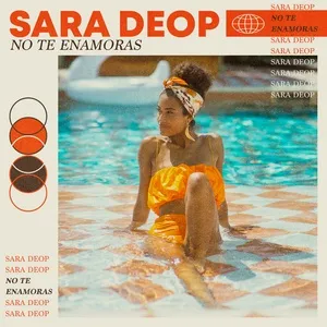 No Te Enamoras (Single) - Sara Deop