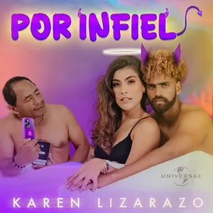 Por Infiel (Single) - Karen Lizarazo