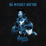 Download nhạc Mp3 Sa Mycket Battre (Single) miễn phí