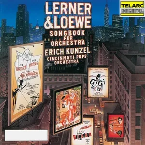 Lerner & Loewe: Songbook for Orchestra (EP) - Erich Kunzel, Cincinnati Pops Orchestra
