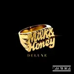 Tải nhạc hot Milk & Honey (Deluxe) Mp3 về điện thoại