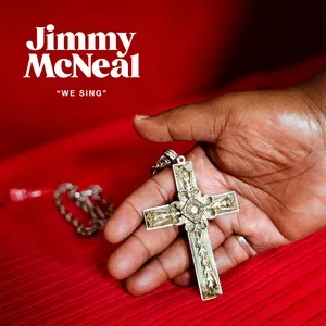 We Sing (Single) - Jimmy McNeal