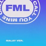 Download nhạc Call You Mine (Malay Version) (Single) hot nhất về máy