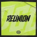 Tải nhạc Reunion (EP) hot nhất về điện thoại