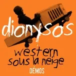 Tải nhạc Western sous la neige - Demos hot nhất
