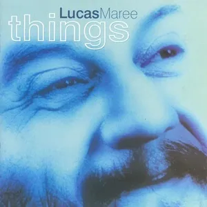 Things - Lucas Maree