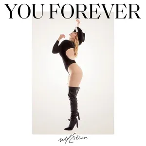 You Forever (Pop Off Edit) (Single) - Self Esteem