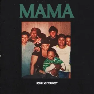 MAMA (Single) - NoonieVsEverybody
