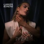 Download nhạc hay Lukker Øjnene (Single) miễn phí