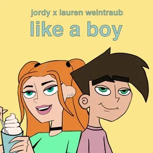 Like A Boy (Single) - Lauren Weintraub, Jordy