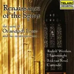 Download nhạc hay Renaissance of the Spirit: The Music of Orlando di Lasso and His Contemporaries về điện thoại