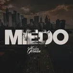 Ca nhạc Miedo (Single) - Crecer German