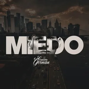 Miedo (Single) - Crecer German