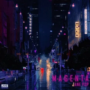 MAGENTA (Single) - JANE POP