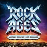 Rock of Ages (Original Broadway Cast Recording) - V.A