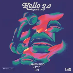 Hello 2.0 (Legends Only) (Single) - James Reid, Transparent Arts, Jay B, V.A