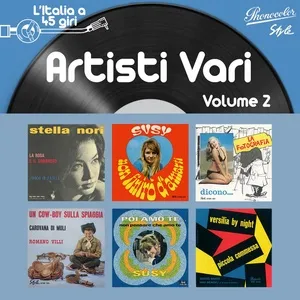 L'italia a 45 Giri: Artisti Vari, Vol. 1 - V.A