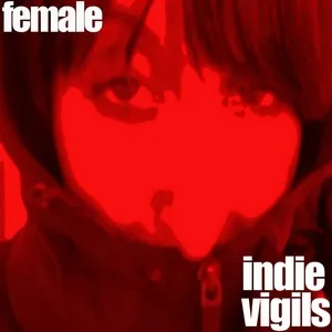 The Female Indie Vigils - V.A