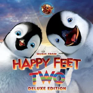 Nghe nhạc Happy Feet Two (Music from The Motion Picture) [Deluxe Edition] - V.A